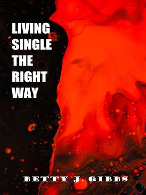 cover image of Living Single the Right Way
